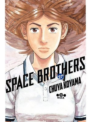 cover image of Space Brothers, Volume 27